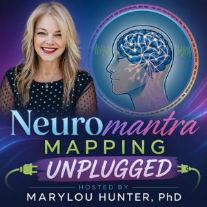 Neuro Mantra Mapping Unplugged Podcast