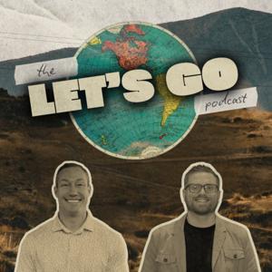 The Let's Go Podcast