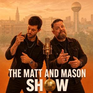 The Matt and Mason Show