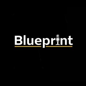 The Blueprint Podcast