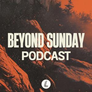 Beyond Sunday | Legacy Church