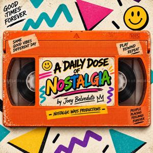 A Daily Dose of Nostalgia
