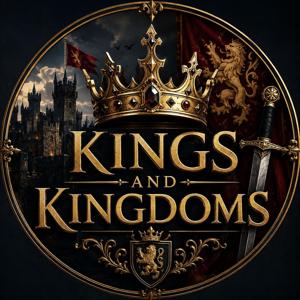 Kings and Kingdoms