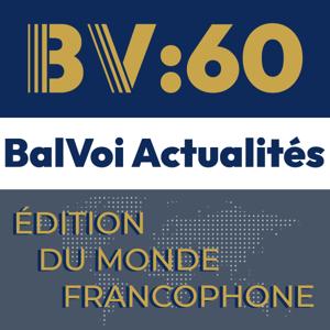BalVoi:60 Actualités