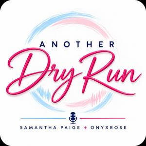 Another Dry Run