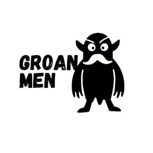 Groan Men