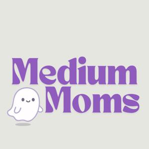 Medium Moms