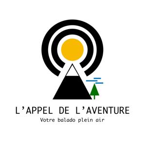 L'Appel de l'aventure - Votre balado plein air