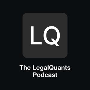 The LegalQuants Podcast