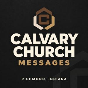 Calvary Church| Richmond, Indiana