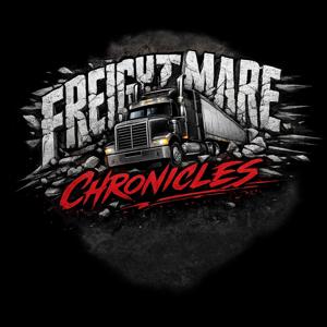 The Freightmare Chronicles