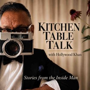 Kitchen Table Talk with Hollywood Khan