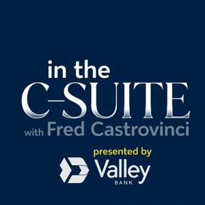 In the C-Suite with Fred Castrovinci