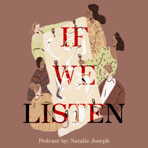 If We Listen