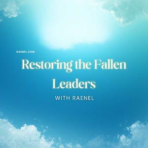 Restoring the Fallen Leaders