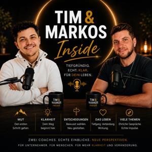 Tim und Markos Inside