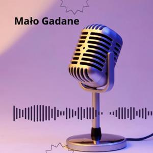 Mało Gadane