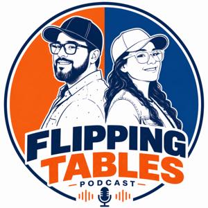Flipping Tables Unfiltered