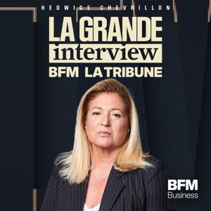 La grande interview BFM La Tribune