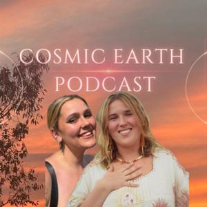 Cosmic Earth Podcast