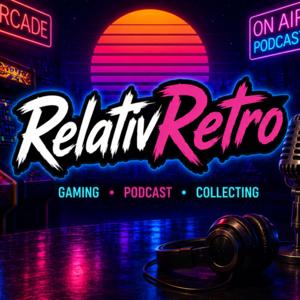 RelativRetro Podcast
