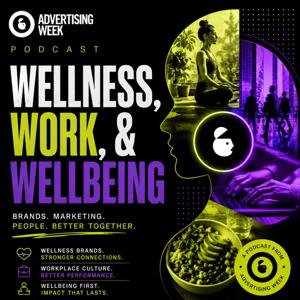 Wellness, Work, & Wellbeing