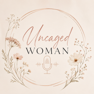 Uncaged Woman