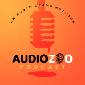 The AudioZoo Podcast Drama Network