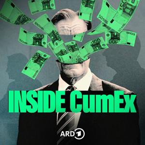 INSIDE CumEx – Jagd auf die Steuer-Mafia