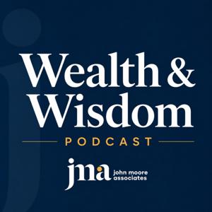 The Wealth & Wisdom Podcast