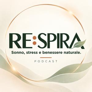 RE:SPIRA - Sonno, stress e benessere naturale