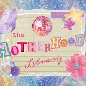 The Motherhood Library