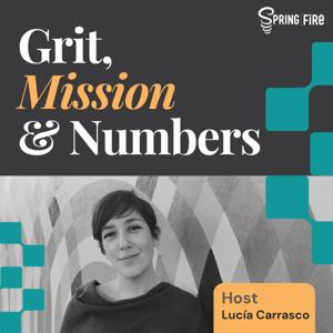 Grit, Mission, and Numbers