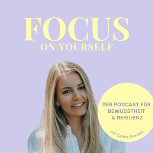 FOCUS ON YOURSELF