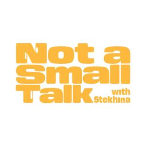 Not a Small Talk