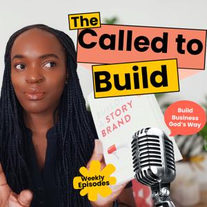 The Called to Build | Faith-Based Business for Christian Women Entrepreneurs