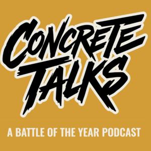 Concrete Talks by Battle Of The Year