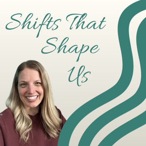 Shifts That Shape Us