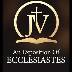 An Exposition Of Ecclesiastes