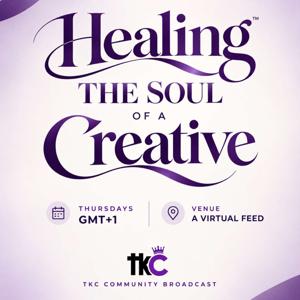 Healing The Soul of A Creative
