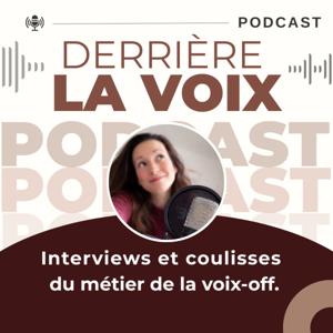 Derrière la voix
