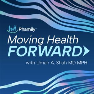 Moving Health Forward