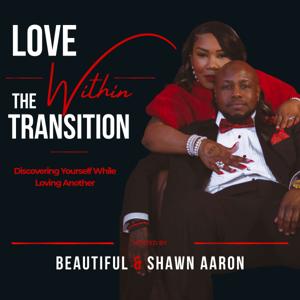 Love Within the Transition