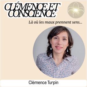 Clémence et Conscience : Là où les maux prennent sens