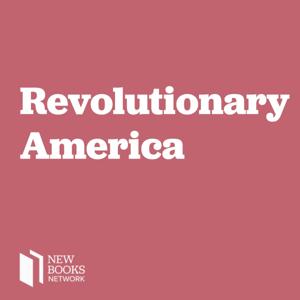 New Books in Revolutionary America