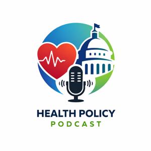 Health Policy Podcast