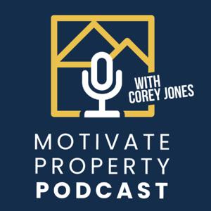 Motivate Property Podcast