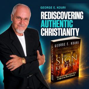 Rediscovering Authentic Christianity