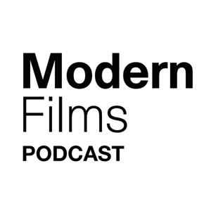 Modern Films Podcast