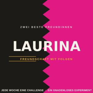 Laurina - Freundschaft mit Folgen